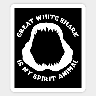 Great White Shark Is My Spirit Animal Sticker